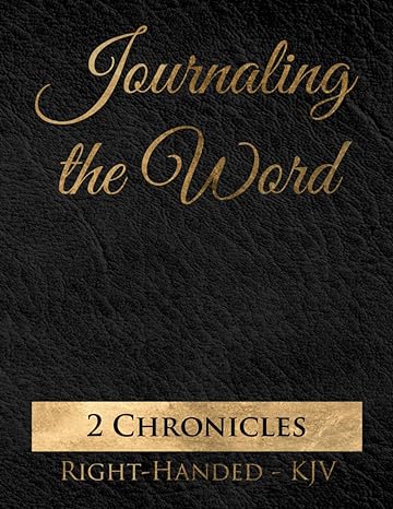 Journaling the Word: 2 Chronicles