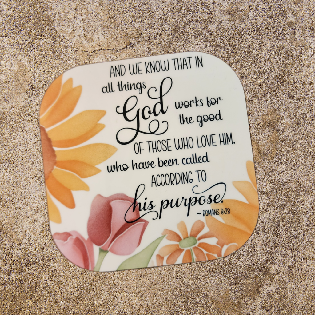 Romans 8:28 Coaster