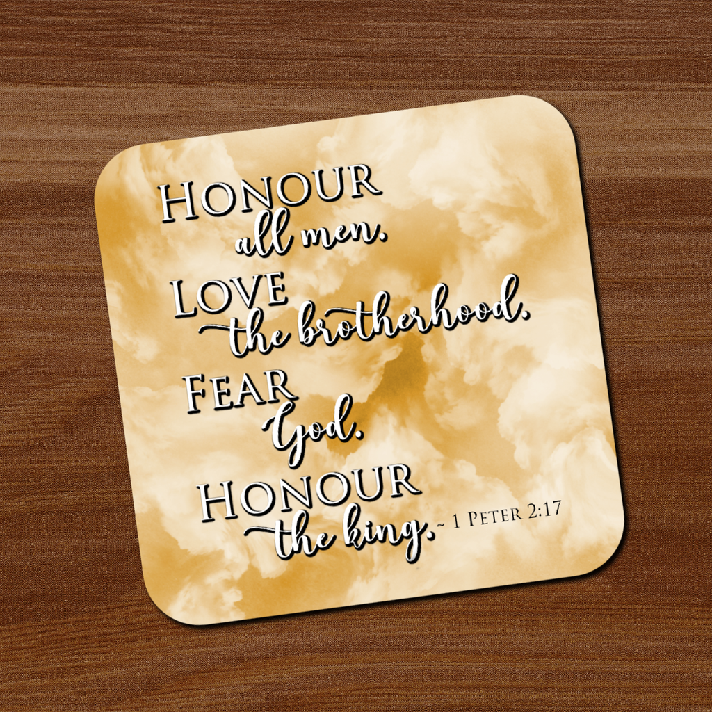 1 Peter 2:17 Coaster