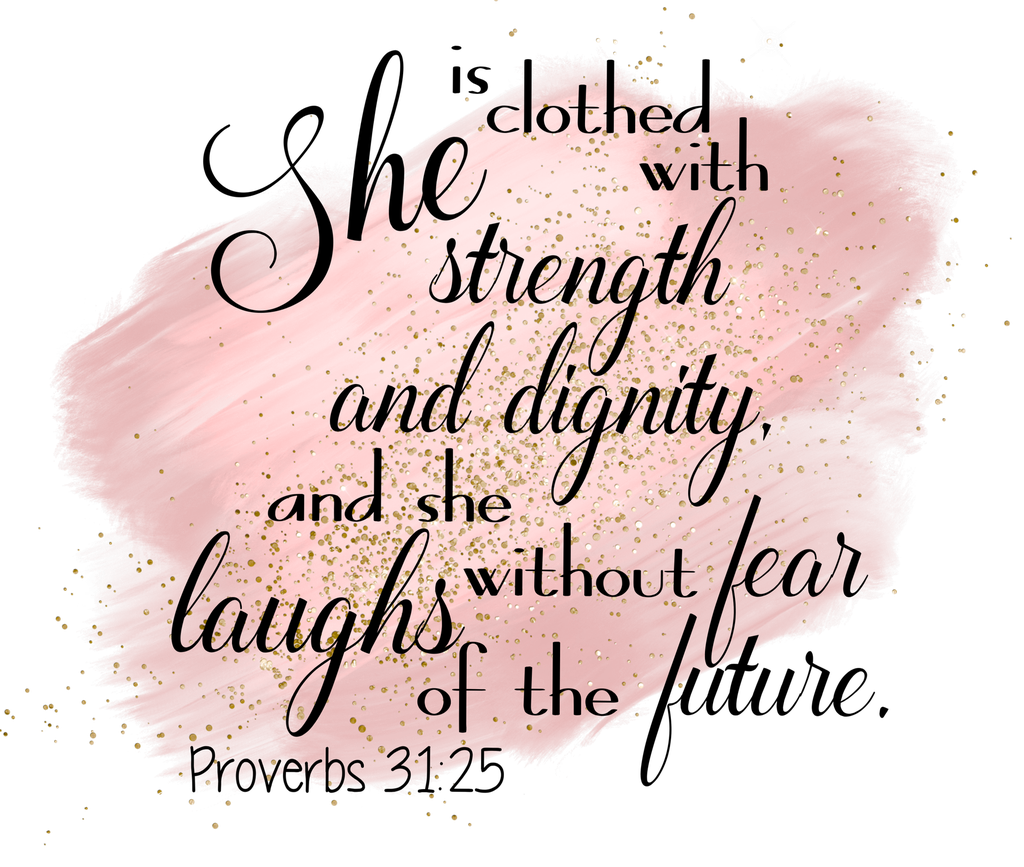 Proverbs 31:25 Mousepad