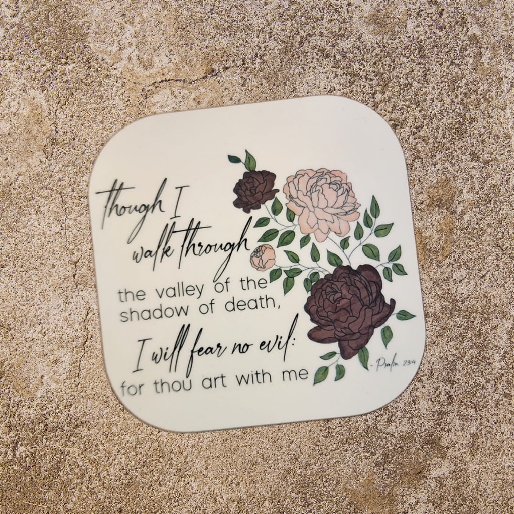 Psalm 23:4 Coaster 