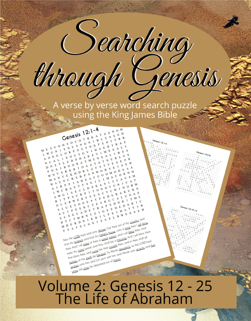 Searching through Genesis: The Life of Abraham (Chapters 12-25)