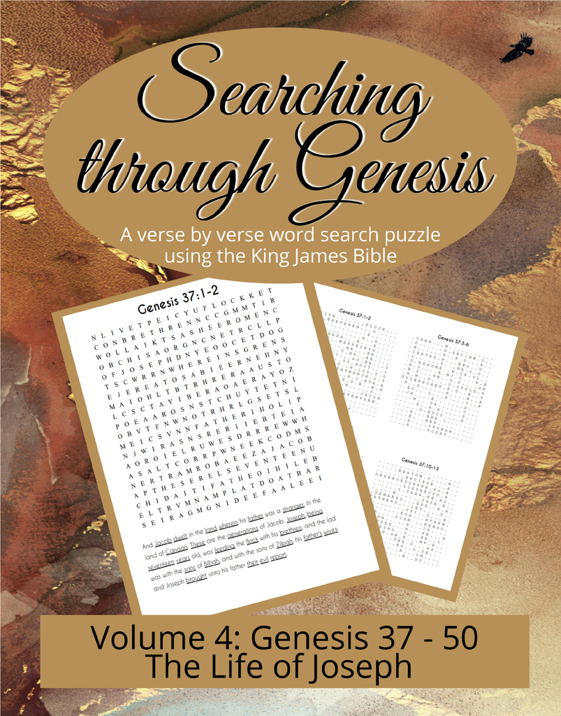 Searching through Genesis: The Life of Joseph (Chapters 37-50)