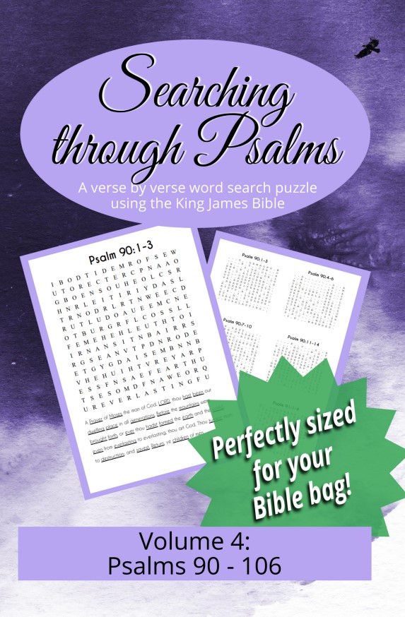 Searching through Psalms 4 (6"x9"): Psalms 90-106