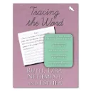 Tracing the Word: Ruth, Ezra, Nehemiah, and Esther