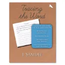 Tracing the Word: 1 Samuel