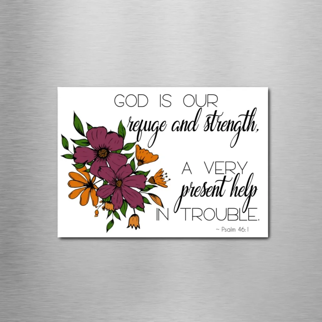 Psalm 46:1 Flowers Rectangle Magnet