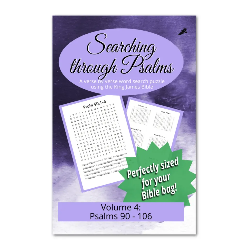 Searching through Psalms: Psalms 90-106