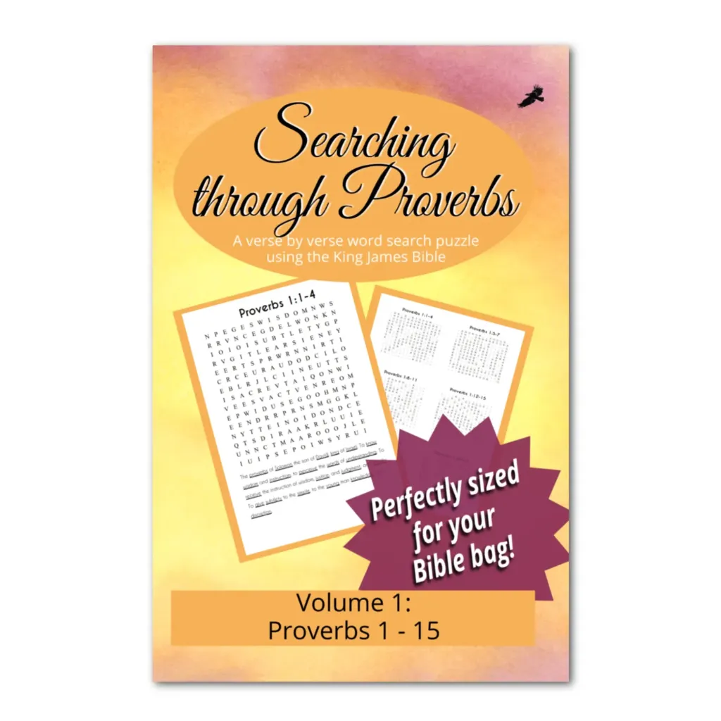 Searching through Proverbs: Chapters 1-15