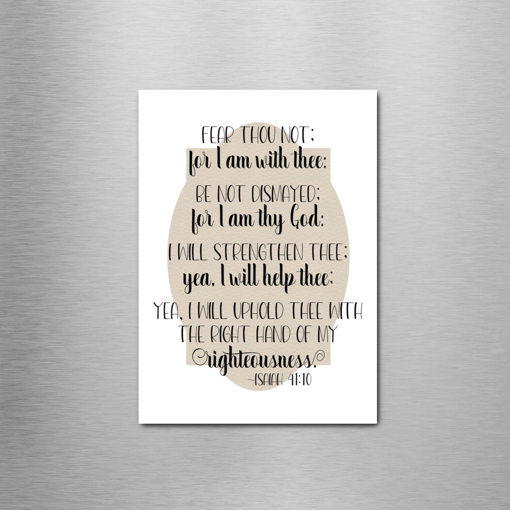 Psalm 41:10 Frame Rectangle Magnet