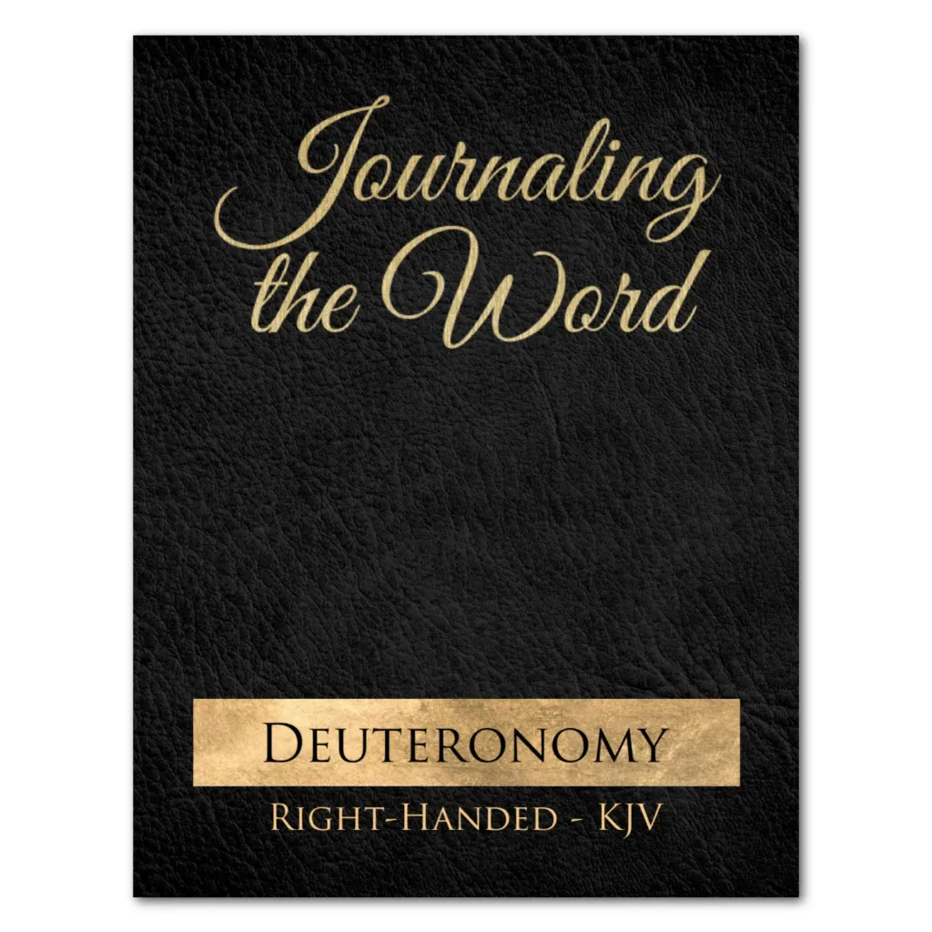 Journaling the Word: Deuteronomy