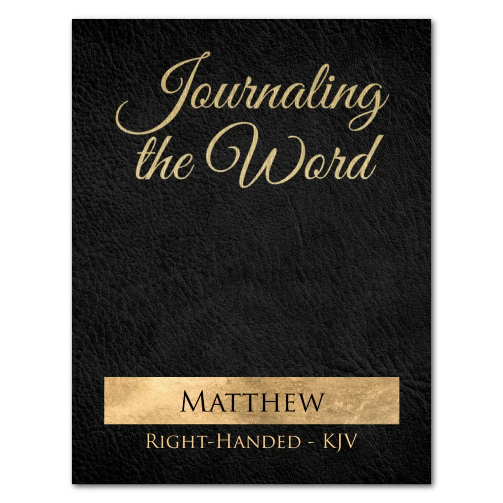 Journaling the Word: Matthew